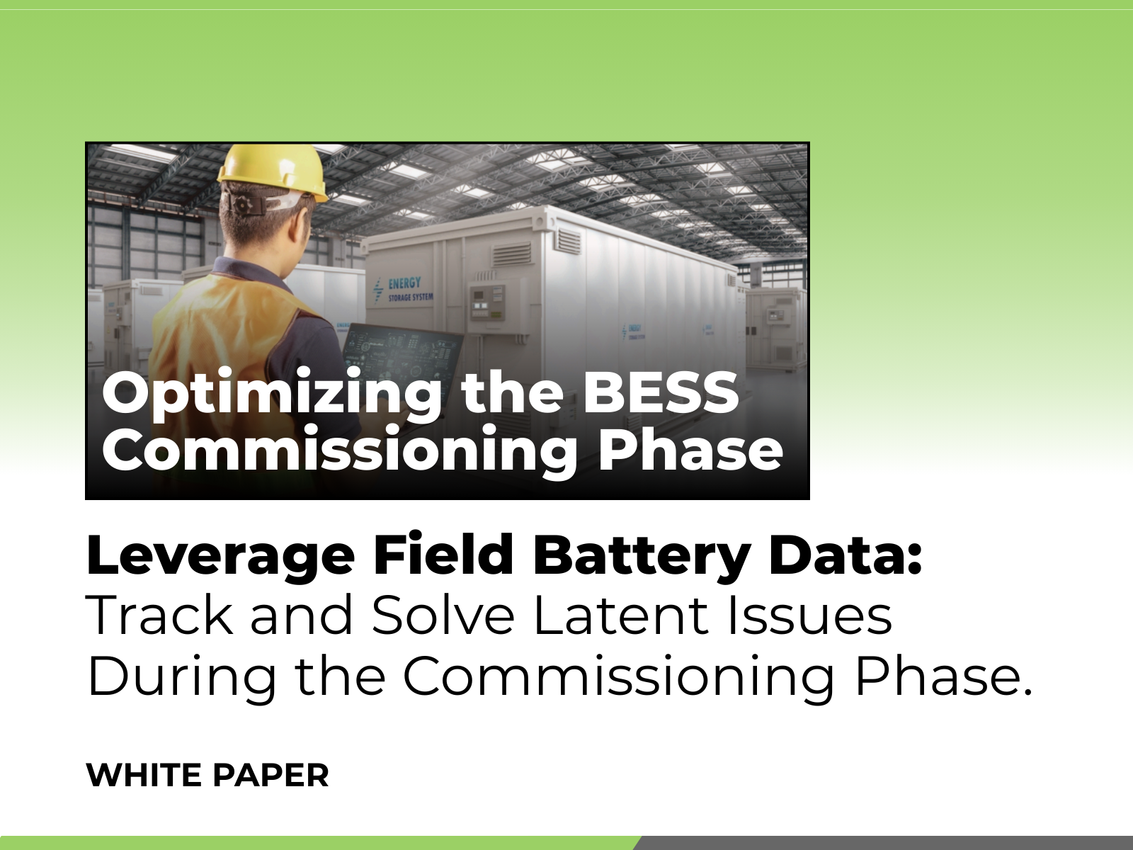 Optimizing the BESS Commissioning Phase: Leverage Field Battery Data to Track and Solve Latent Issues During the Commissioning Phase