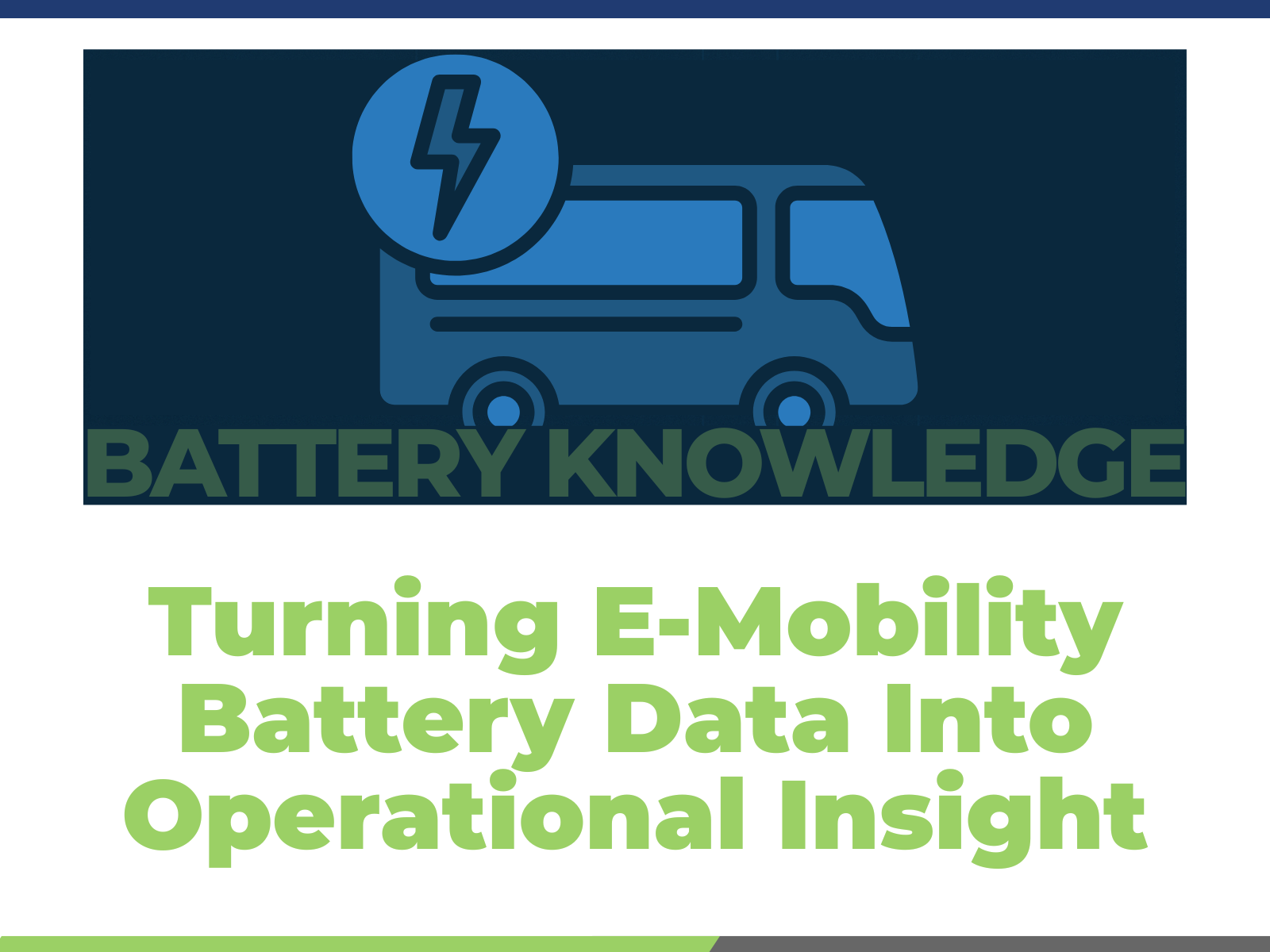 Turning E-Mobility Battery Data Into Operational Insight